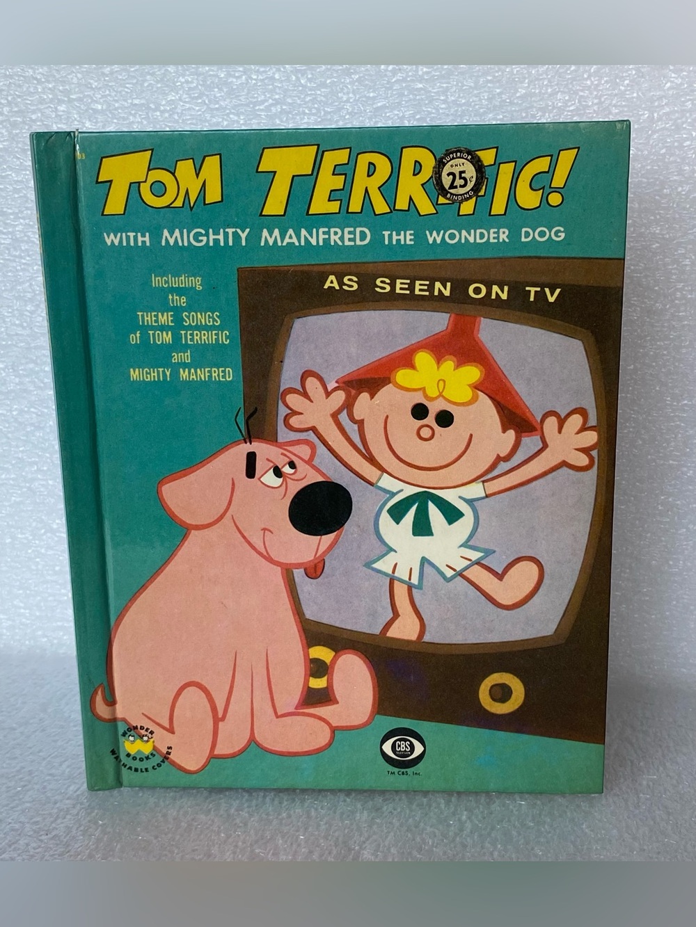 Vintage 1958 "Tom Terrific with Mighty Manfred the Wonder Dog" Hardcover Book